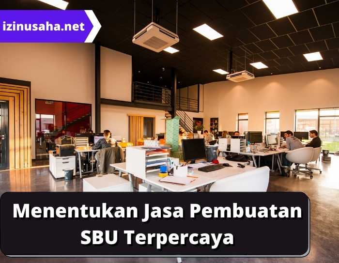 Jasa Pembuatan SBU Terpercaya dan Tepat Harus Tahu Hal ini!