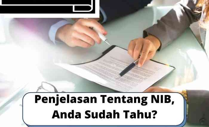 Penjelasan Tentang NIB, Anda Sudah Tahu?