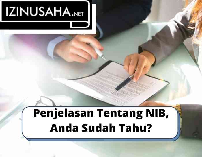 Penjelasan Tentang NIB, Anda Sudah Tahu