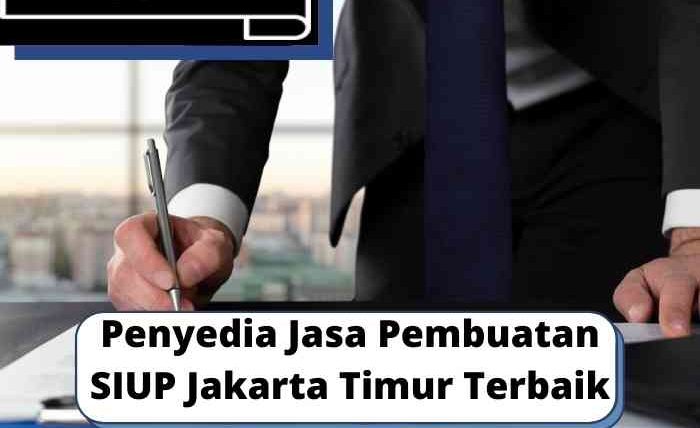 Penyedia Jasa Pembuatan Siup Jakarta Timur Terbaik